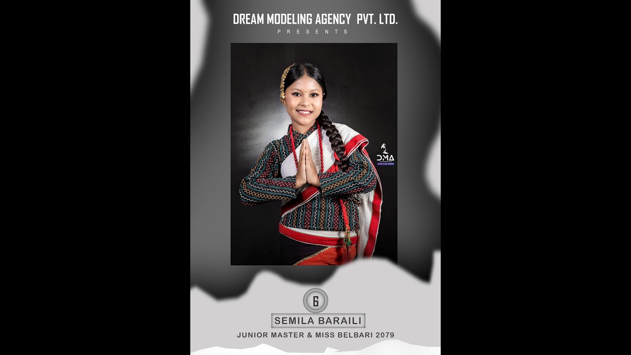 CONTESTANT 6 SEMILA BARAILI \ Jr Master & Miss Belbari 2079 || Dream Modelling Agency Pvt.Ltd. ||