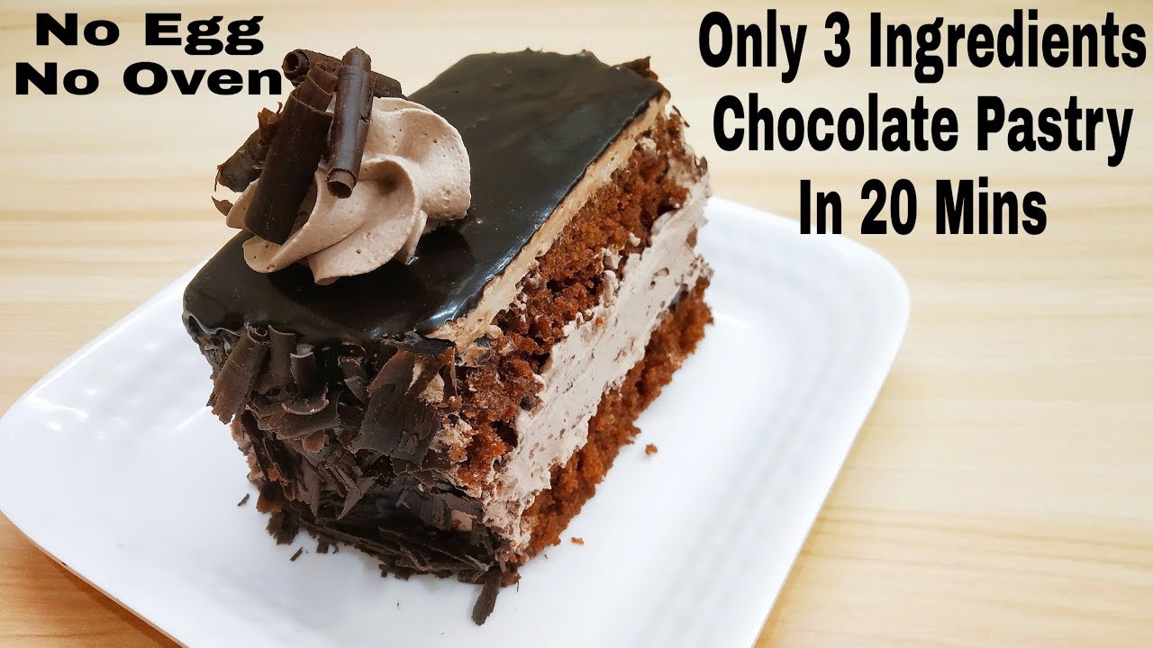 Chocolate Pastry Without Oven,Cooker,egg In 20 Mins | चॉकलेट पेस्ट्री बनाए बिना अंडे, ऑवन, कूकर के