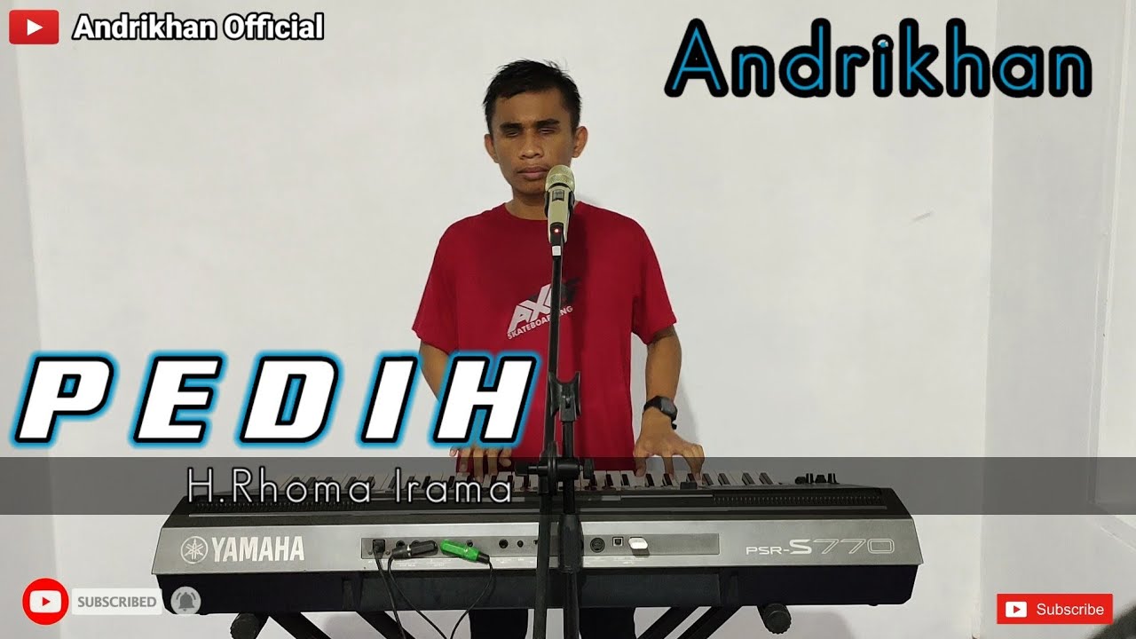 PEDIH [ H.RHOMA IRAMA ] #ANDRIKHAN