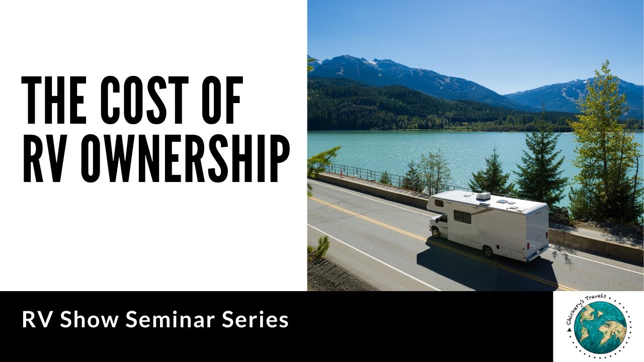 Budgeting for the Cost of RV Ownership
