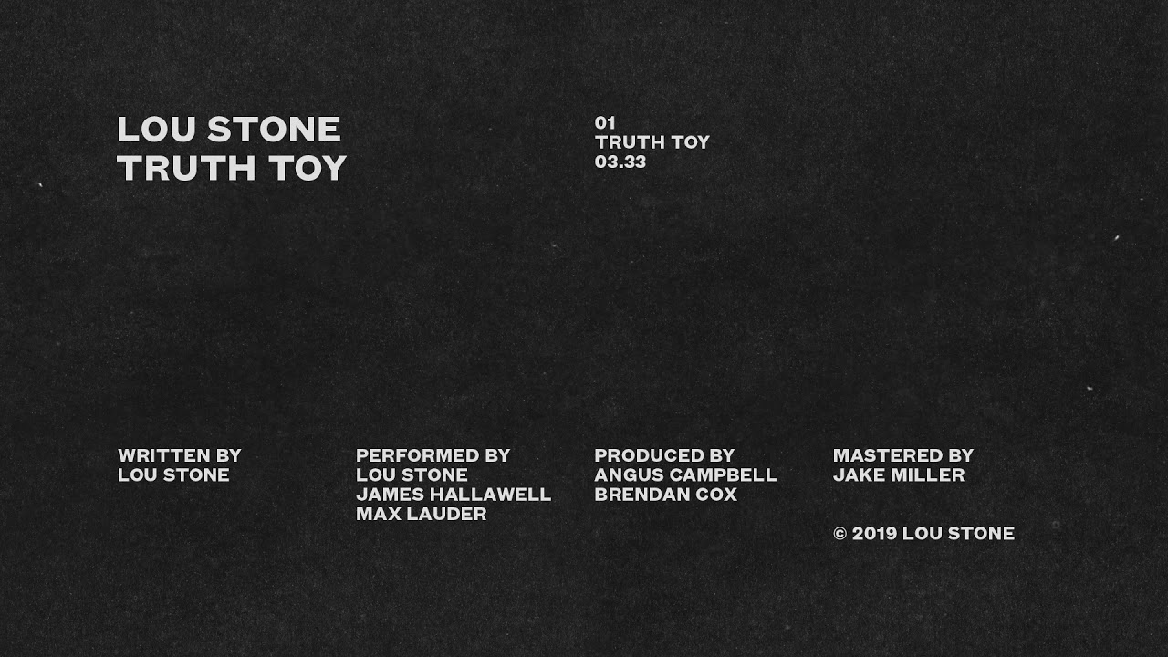 Lou Stone - Truth Toy