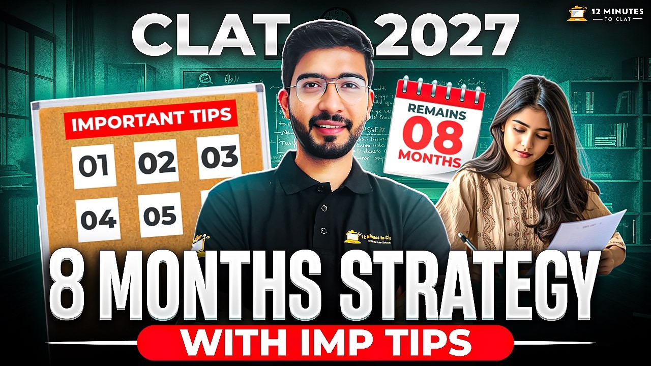 CLAT 2027 8 Months Strategy 🚀 Complete Preparation Plan by Keshav Malpani