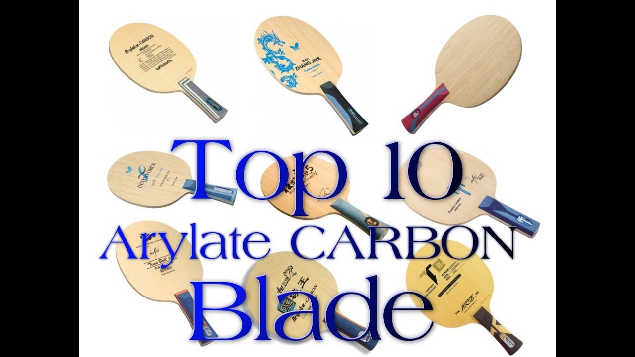 Top 10 Arylatecarbon Blade #tabletennis #openpzts #gdansk