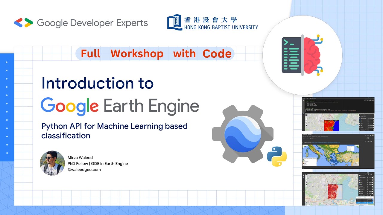 Introduction to Google Earth Engine Python API for Machine Learning based Classification - Workshop