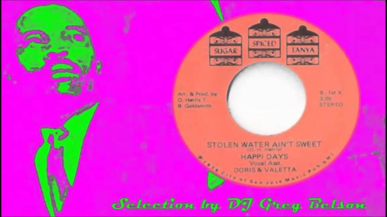 Gospel Modern Soul 45 - Happi Days - 'Stolen water ain't sweet'