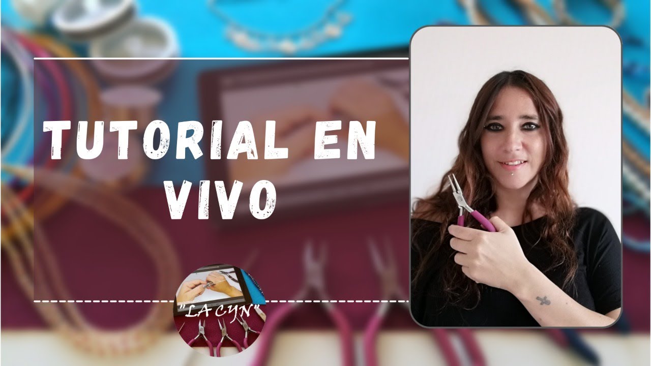 ✨Tutorial En Vivo #1✨ La Cyn 🤩