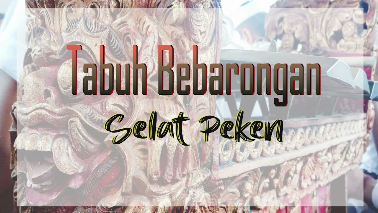 Tabuh bebarongan selat peken, susut, bangli #2 #bali #gambelan #gambelanbali #barongbali