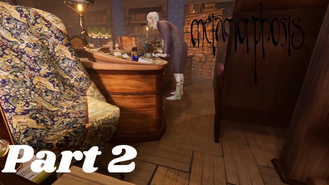Metamorphosis - Let's Play Part 2: The Lawyer's Office