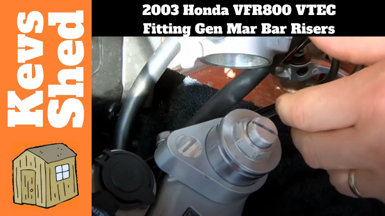 2003 Honda VFR800 VTEC - Fitting Gen Mar Bar Risers.
