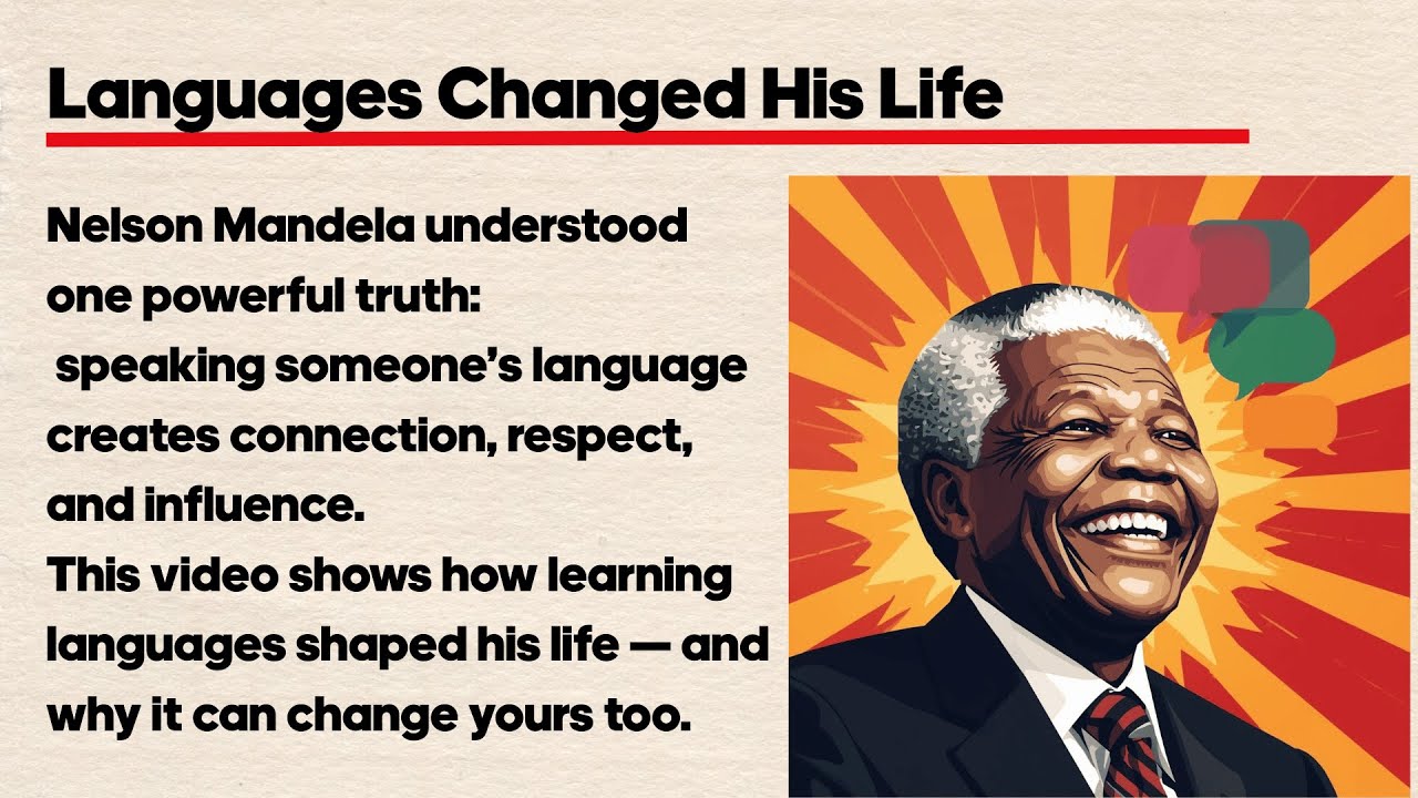 Nelson Mandela: Learning Languages Changed His Life
