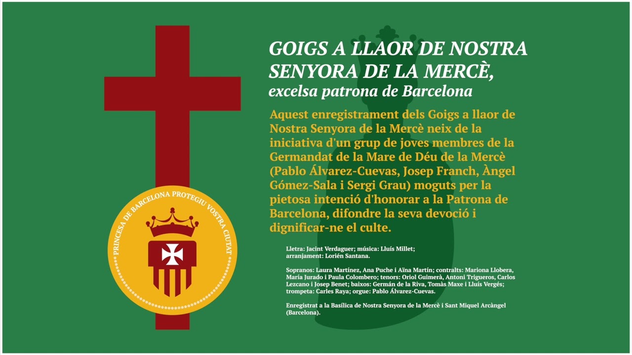 Goigs a llaor de Nostra Senyora de la Mercè, excelsa patrona de Barcelona
