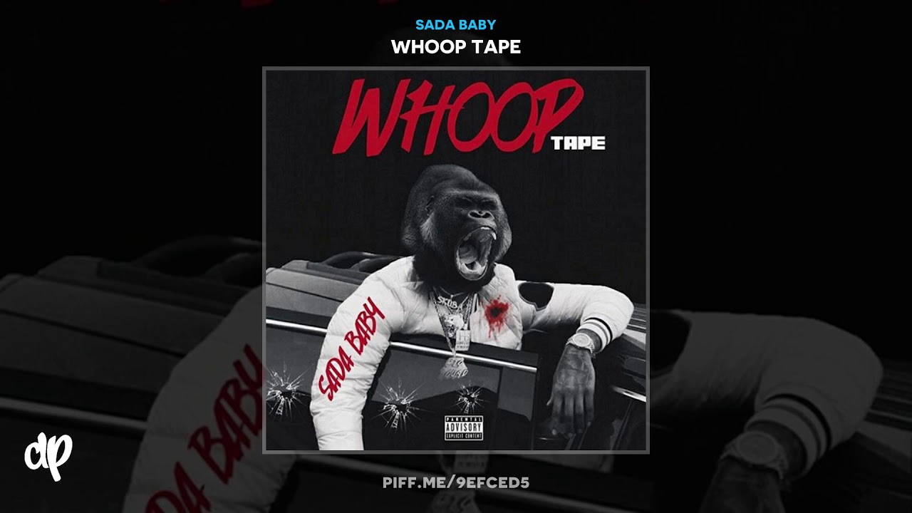 Sada Baby - Tien N Yamcha [Whoop Tape]