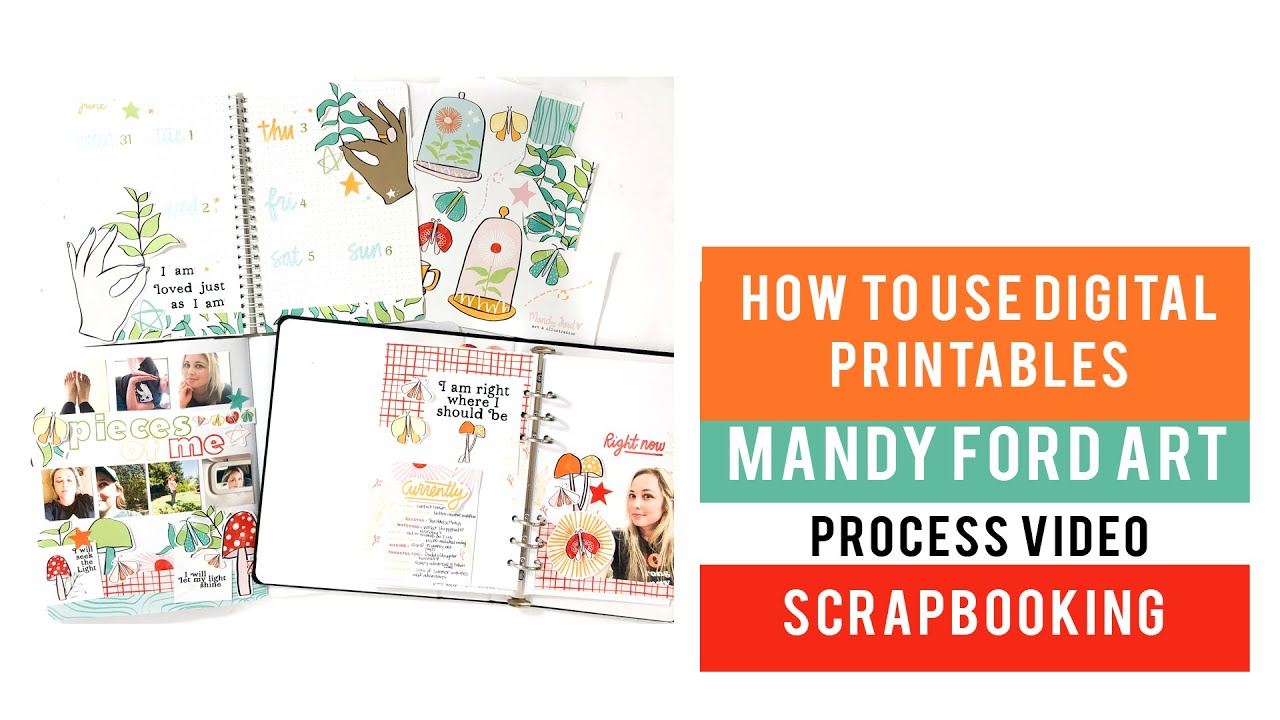How-To Use Digital Printables | Mandy Ford Art | Scrapbooking