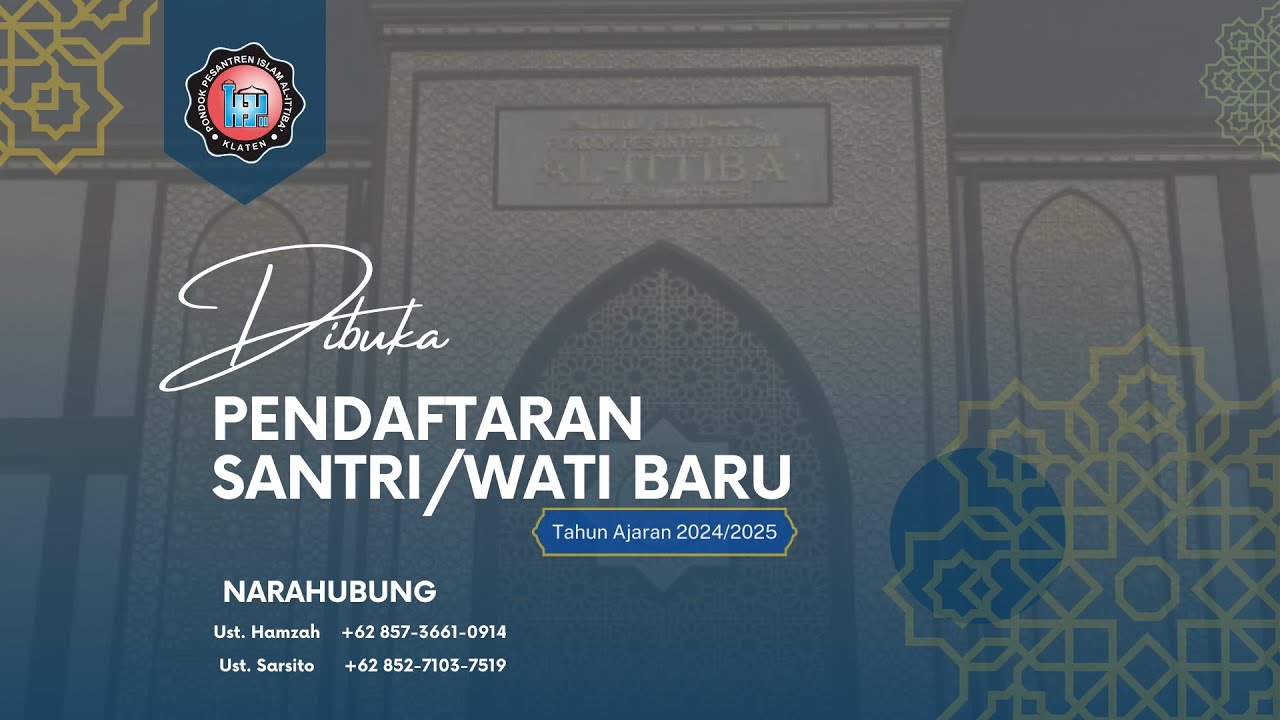 Profil PPDB Pondok Pesantren Islam Al-Ittiba' Putri Klaten&nbsp;Jawa&nbsp;Tengah
