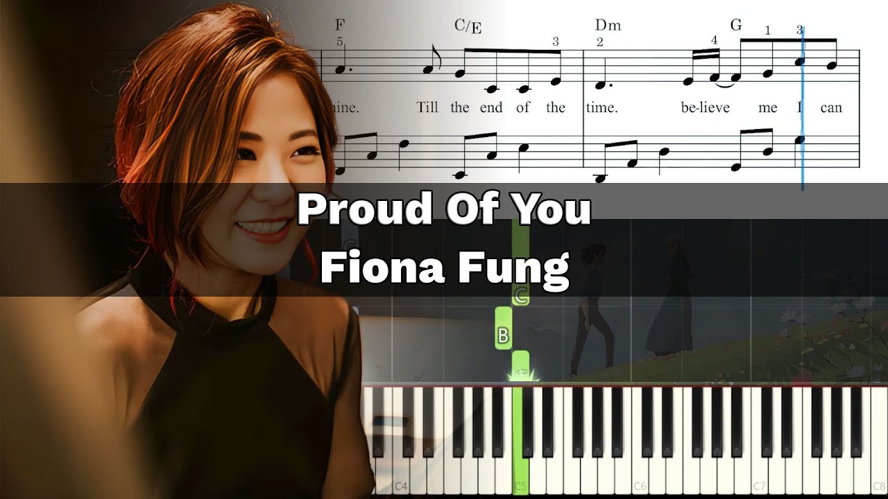 Proud Of You - Fiona Fung | Piano Cover - Piano Tutorial with Sheet Music