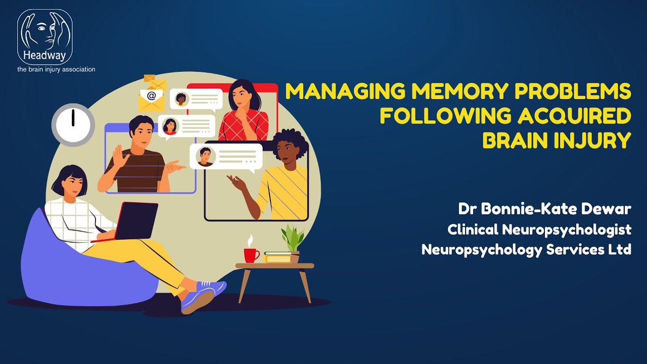 Managing memory problems after brain injury | Headway's expert webinar