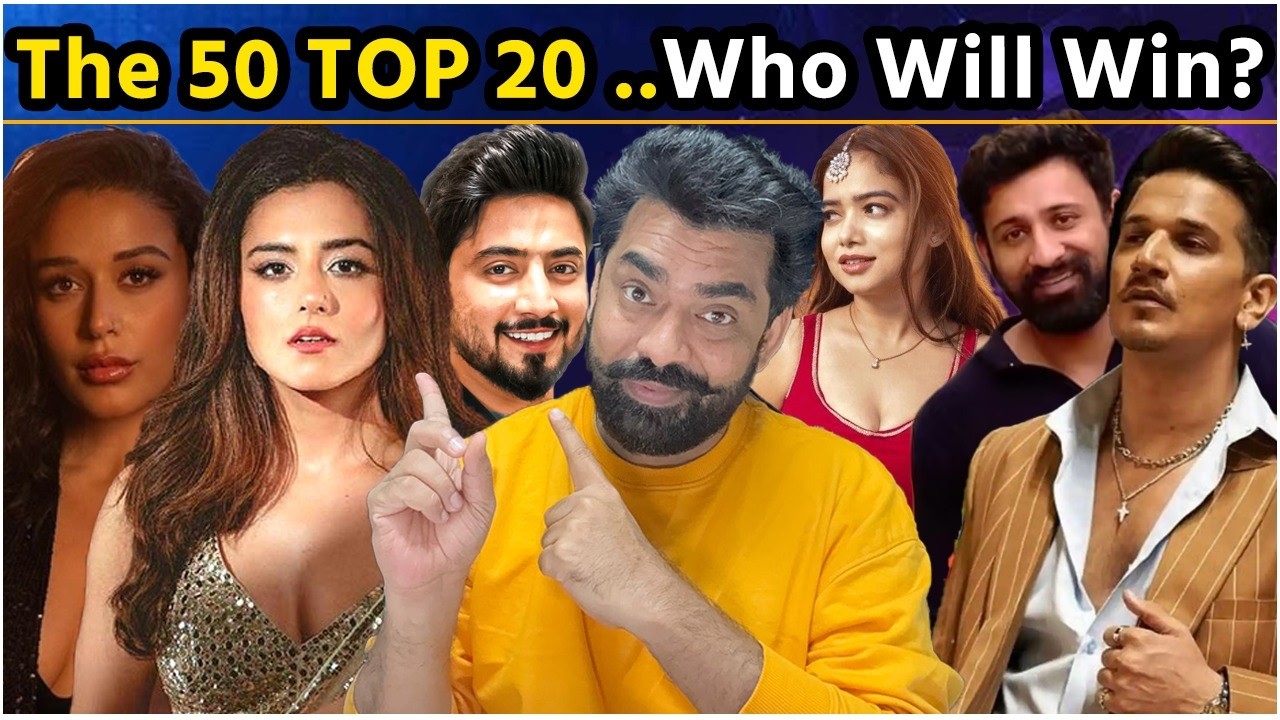 The 50 Top 20: Rajat vs Prince vs Faisu vs Shiv Thakre vs Manisha Who Will Win?