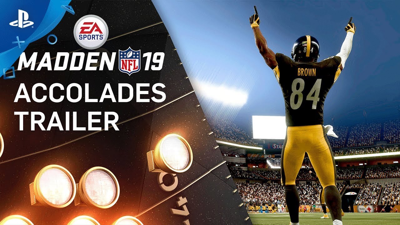 Madden 19 - Accolades Trailer | PS4