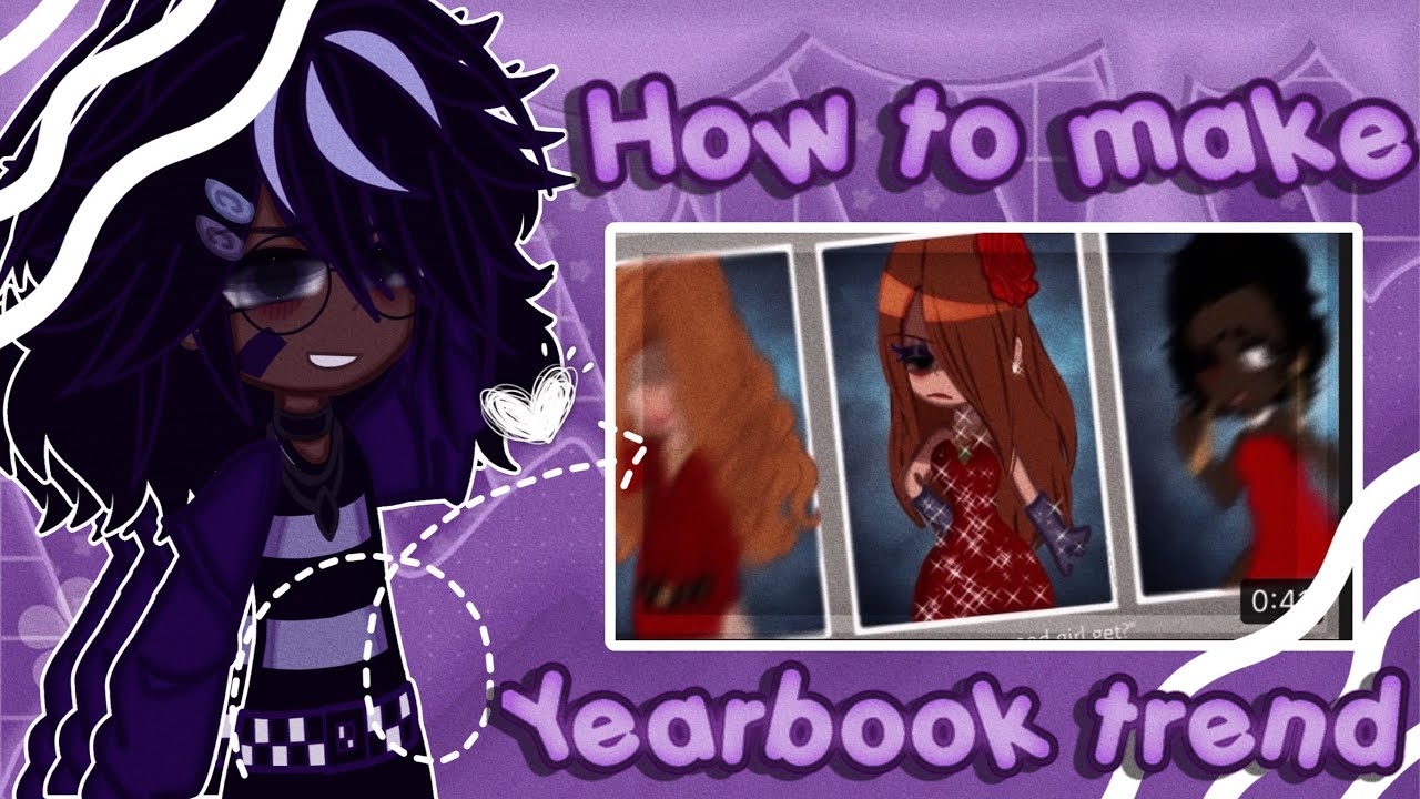 || ✧༚ ˎˊ˗  How to make the yearbook trend ,, gacha ,, || ✧༚ ˎˊ˗  Gabbieverse ||
