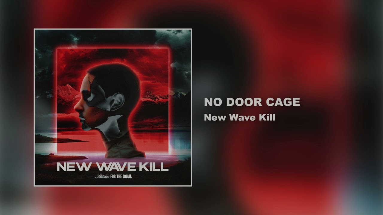 New Wave Kill - No Door Cage (ArtTrack)
