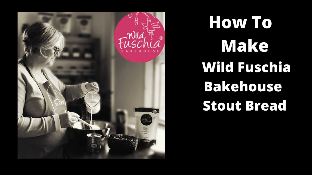How to Make Stout Bread using Wild Fuschia Bakehouse Bread Mix