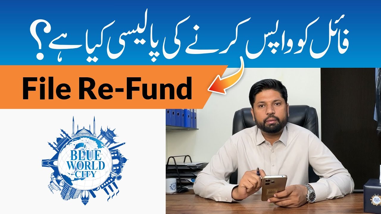 Blue World City File Refund Policy Explained | How to Return Your File in Blue World City?