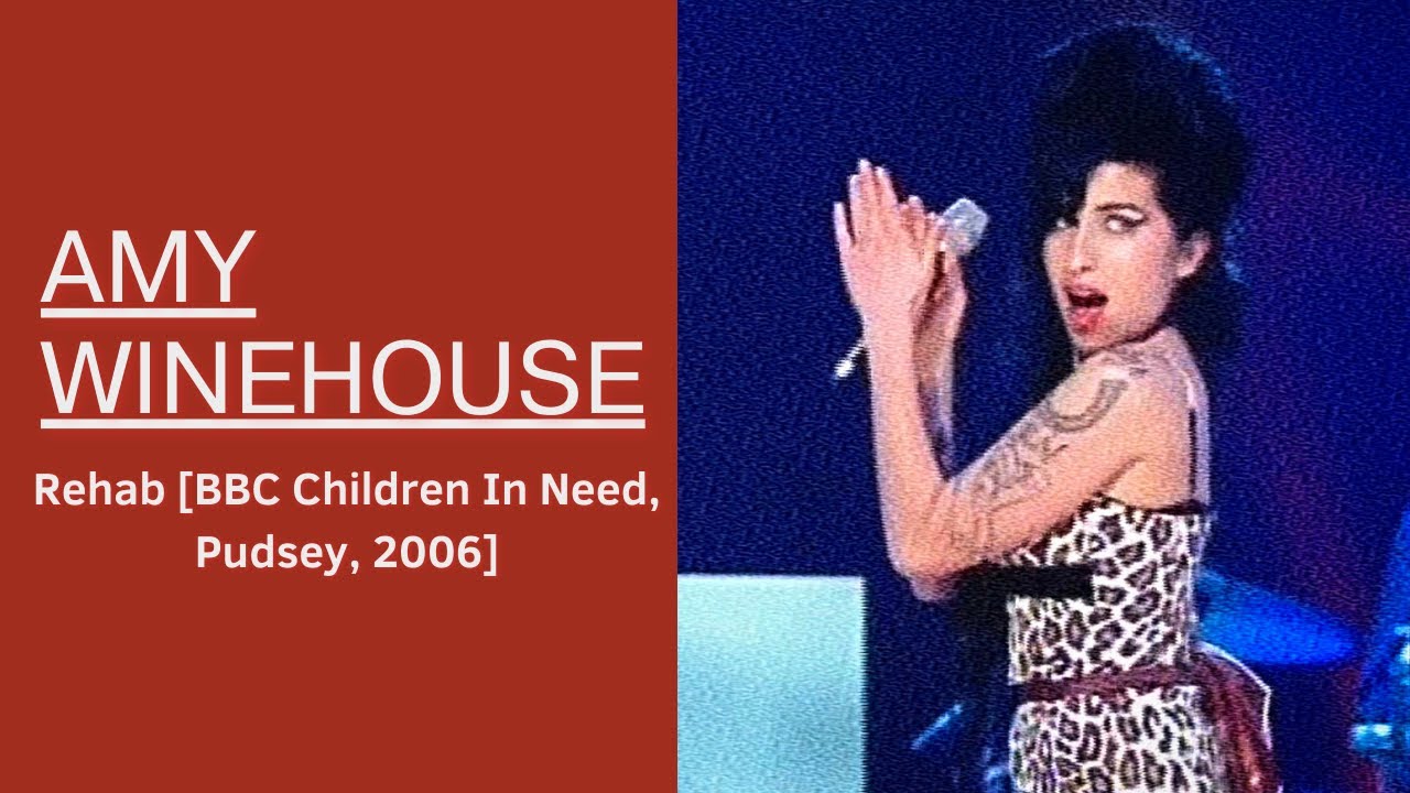 Amy Winehouse - Rehab [BBC Children In Need, Pudsey, 2006]