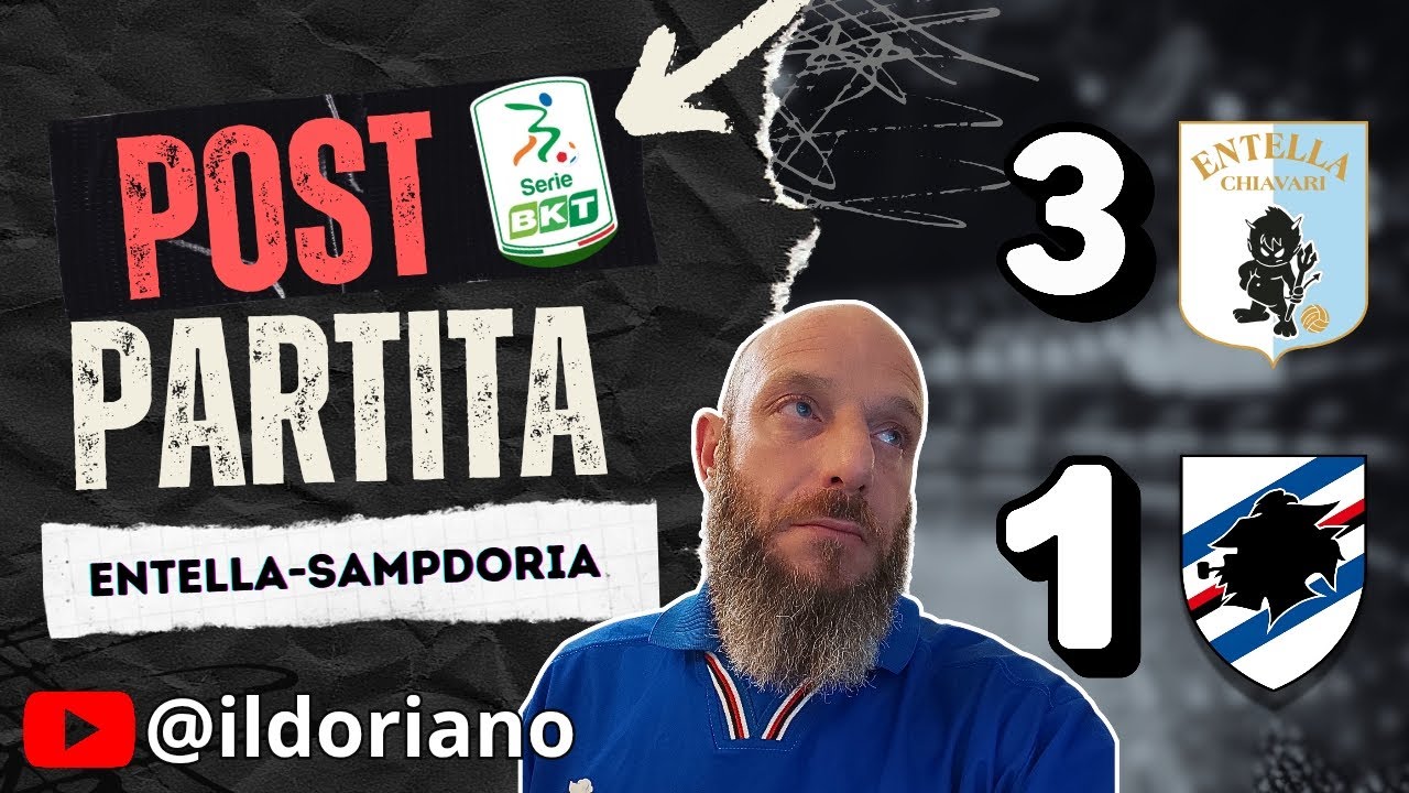 🎥COMPLIMENTI 👍👍 CONTINUATE COS&Igrave; 😡 commento fine partita Entella-Sampdoria 3-1
