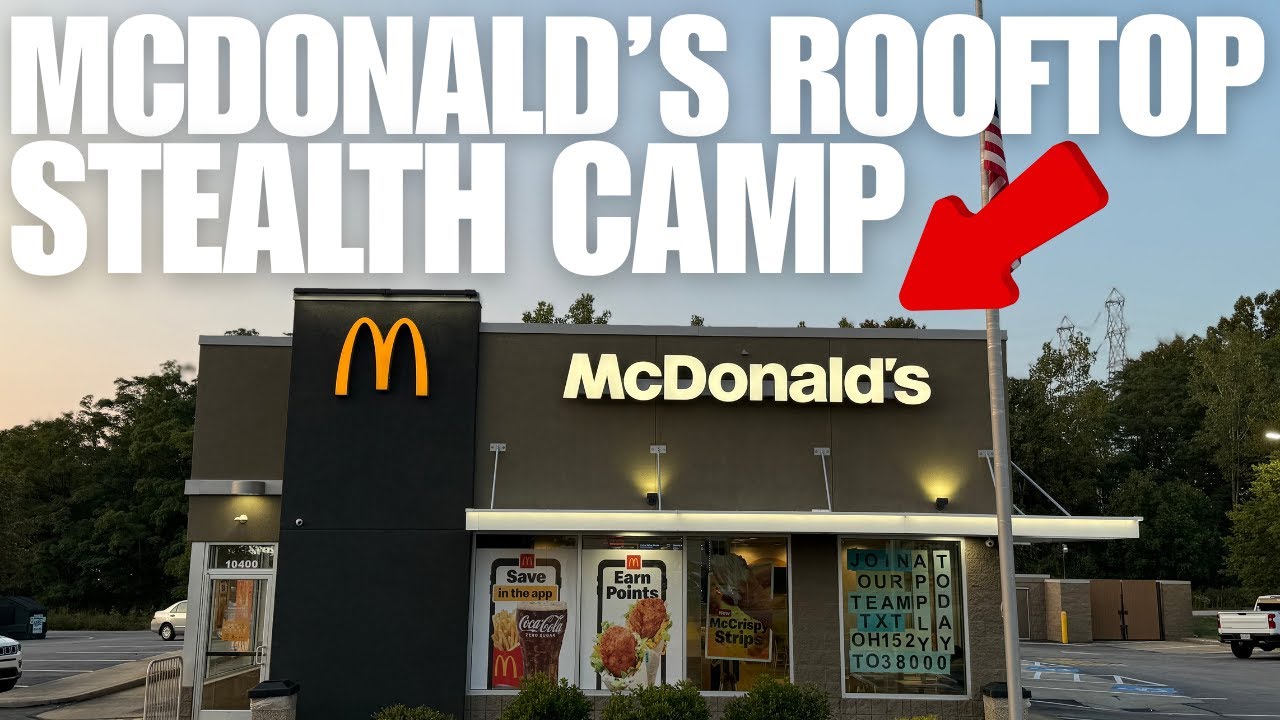 Camping ON TOP Of McDONALDS