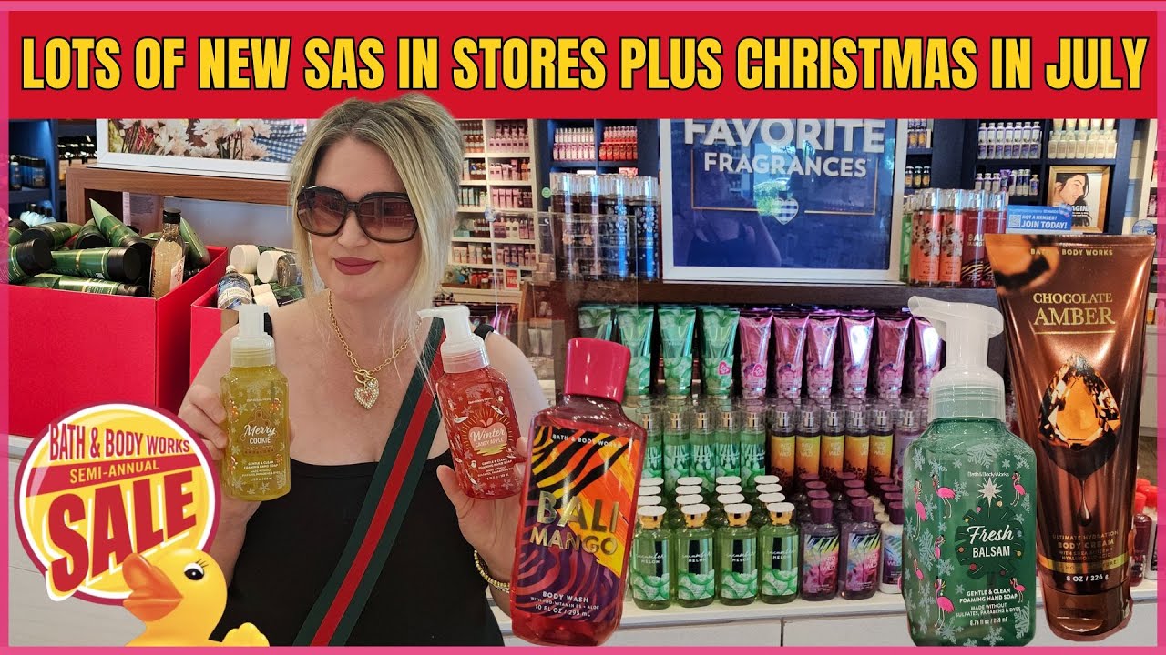 LOTS OF NEW SAS BODYCARE PLUS CHRISTMAS IN JULY IN STORES at Bath & Body Works #sas