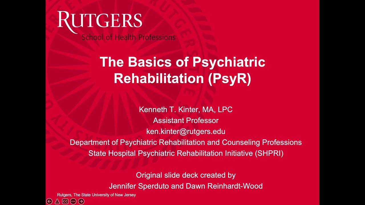 The Basics of Psychiatric Rehabilitation (PsyR)