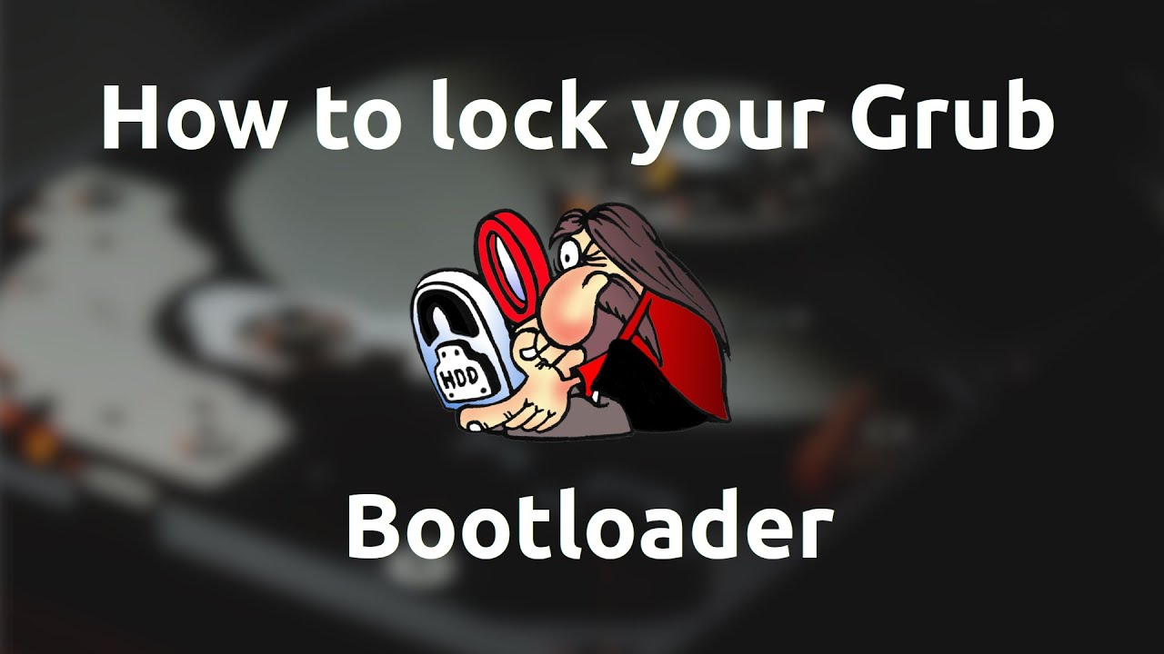 How to lock your grub bootloader