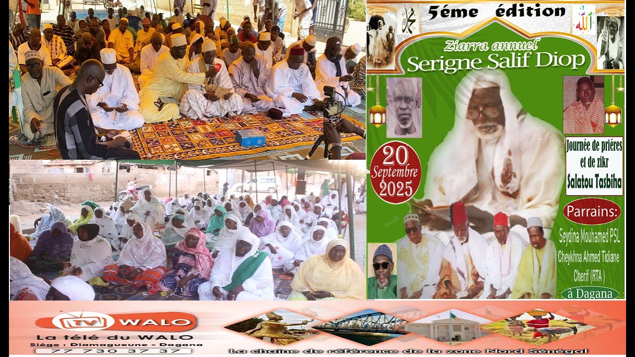 🔴DAGANA: 5éme édition Ziarra Serigne Salif Diop / Récital Coran/ scéance de Zikr / 20 Septembre 2025