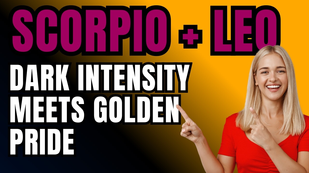Scorpio Woman Leo Man Compatibility | Zodiac Signs | Astrology