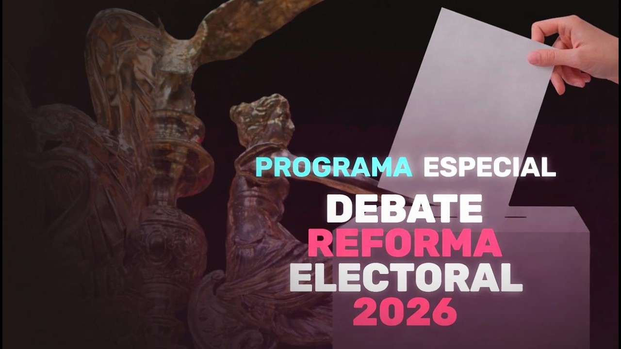 Programa Especial 2: Debate Reforma Electoral - 11/03/2026
