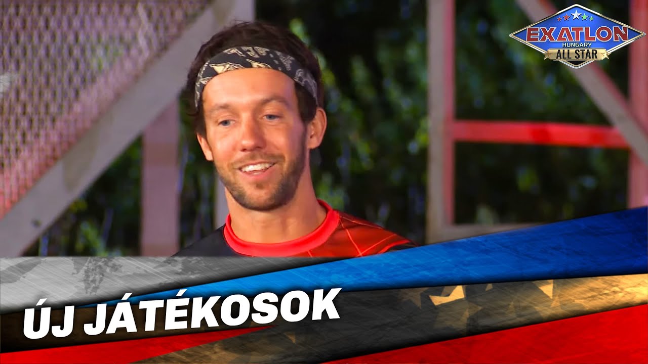 Új játékosok | Exatlon Hungary All Star | 4. Évad | 14. Adás