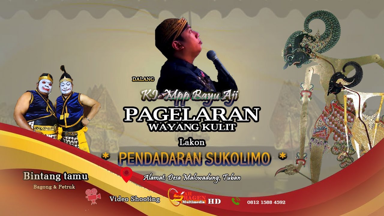 LIVE WAYANG KULIT DALANG KI MPP BAYU AJI LAKON PENDADARAN SUKO LIMO BINTANG TAMU PETRUK & BAGONG
