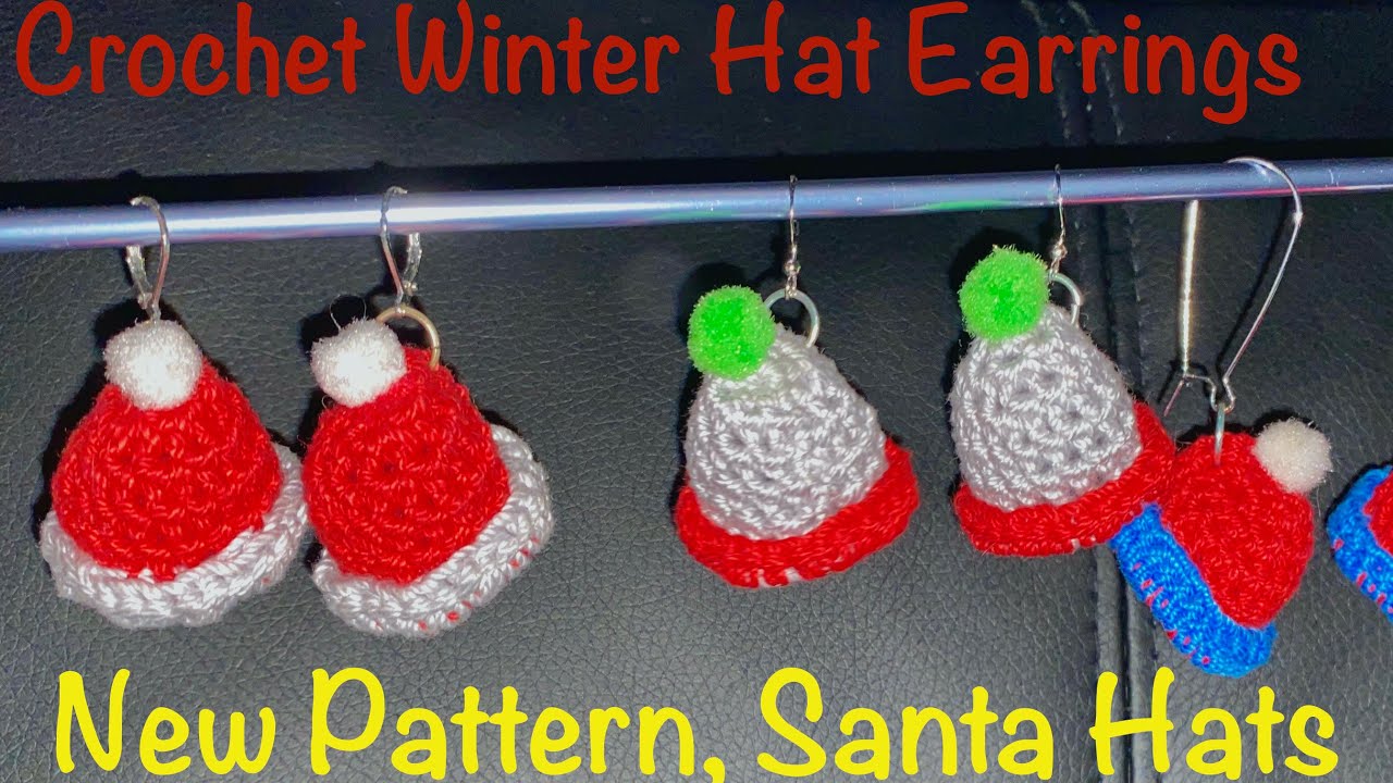 Crochet Basics 168 Santa Snowman Winter Earrings By K.Bella Jolie Holiday Pattern Christmas hat