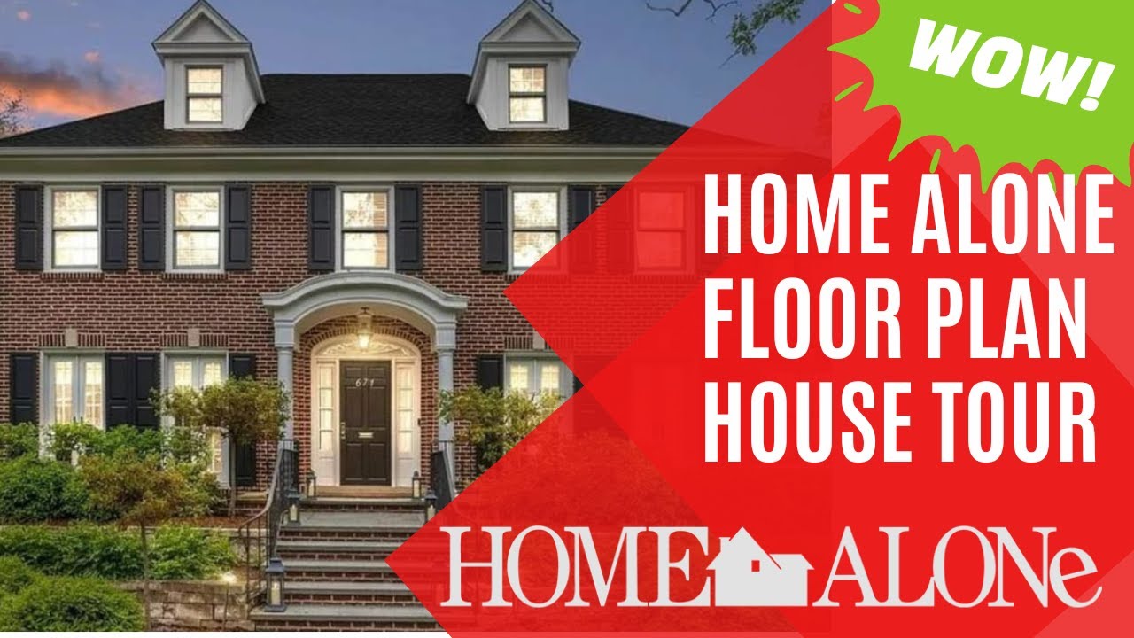 HOME ALONE HOUSE TOUR | TOUR OF HOME ALONE HOUSE FLOOR PLANS | TOUR INSIDE THE HOME ALONE HOUSE