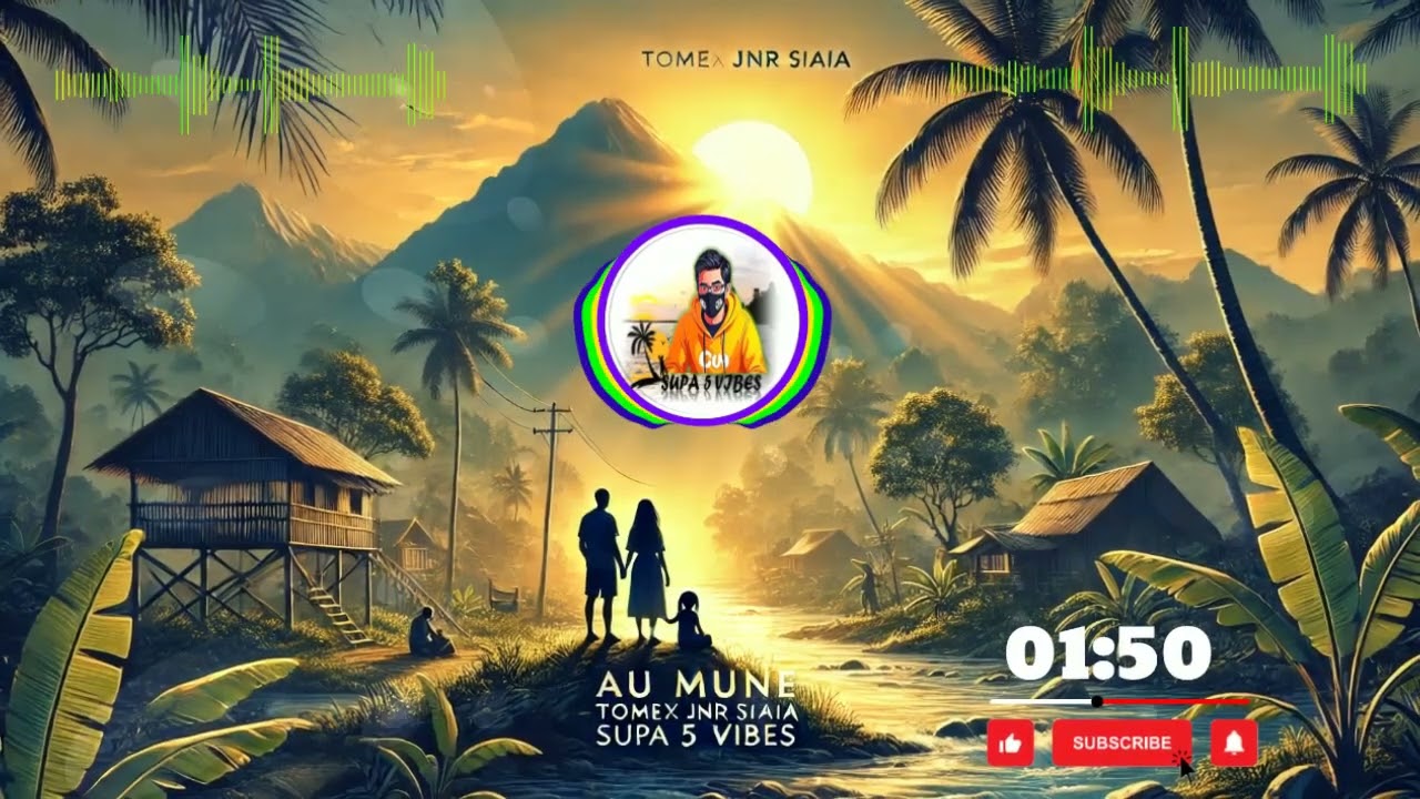 Au Mune - Tomex Jnr Siaia | SUPA 5 VIBES