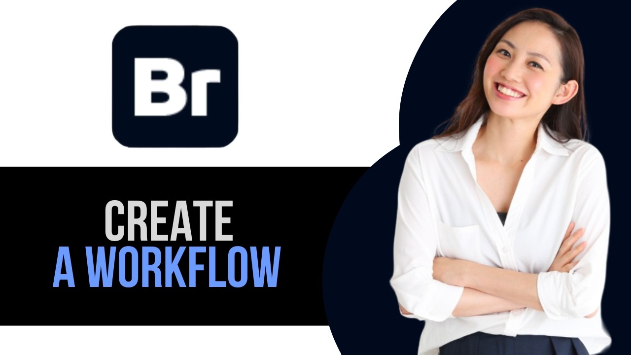 How to Create a Worklflow on Adobe Bridge