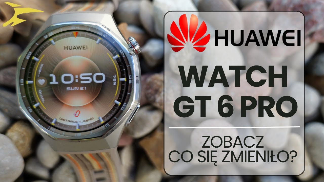 HUAWEI WATCH GT6 Pro - zobacz co się zmieniło vs GT 5 Pro i czy warto zmienić [Pierwsze wrażenia]