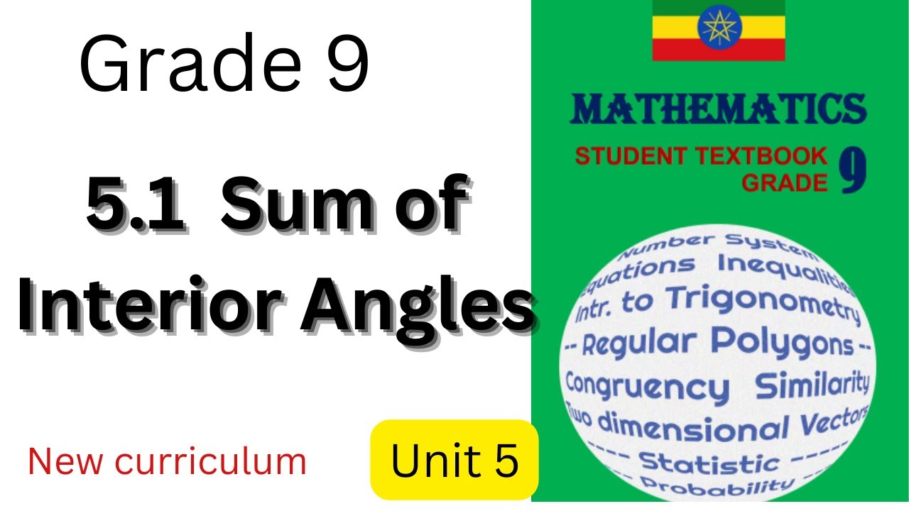 5.1 Sum of Interior Angles of Convex Polygons