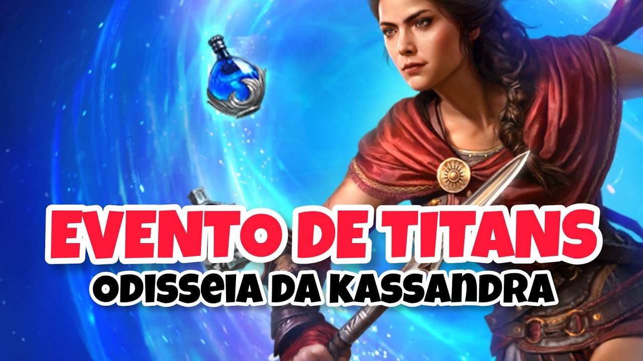 EVENTO DE TITANS - Odisséia da Kassandra - RAID SHADOW LEGENDS 