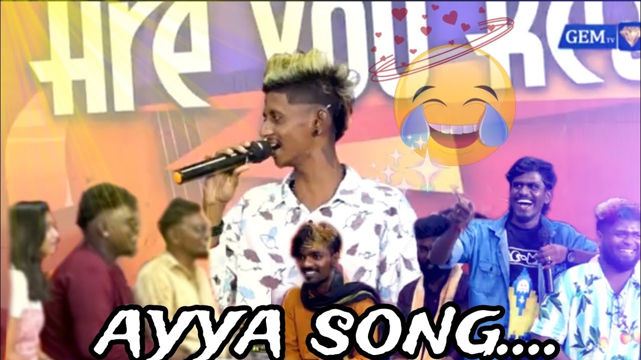 ayya song 🤣🤣 || Kodambakkam gana sakthi || full video in gem tv new year program || 