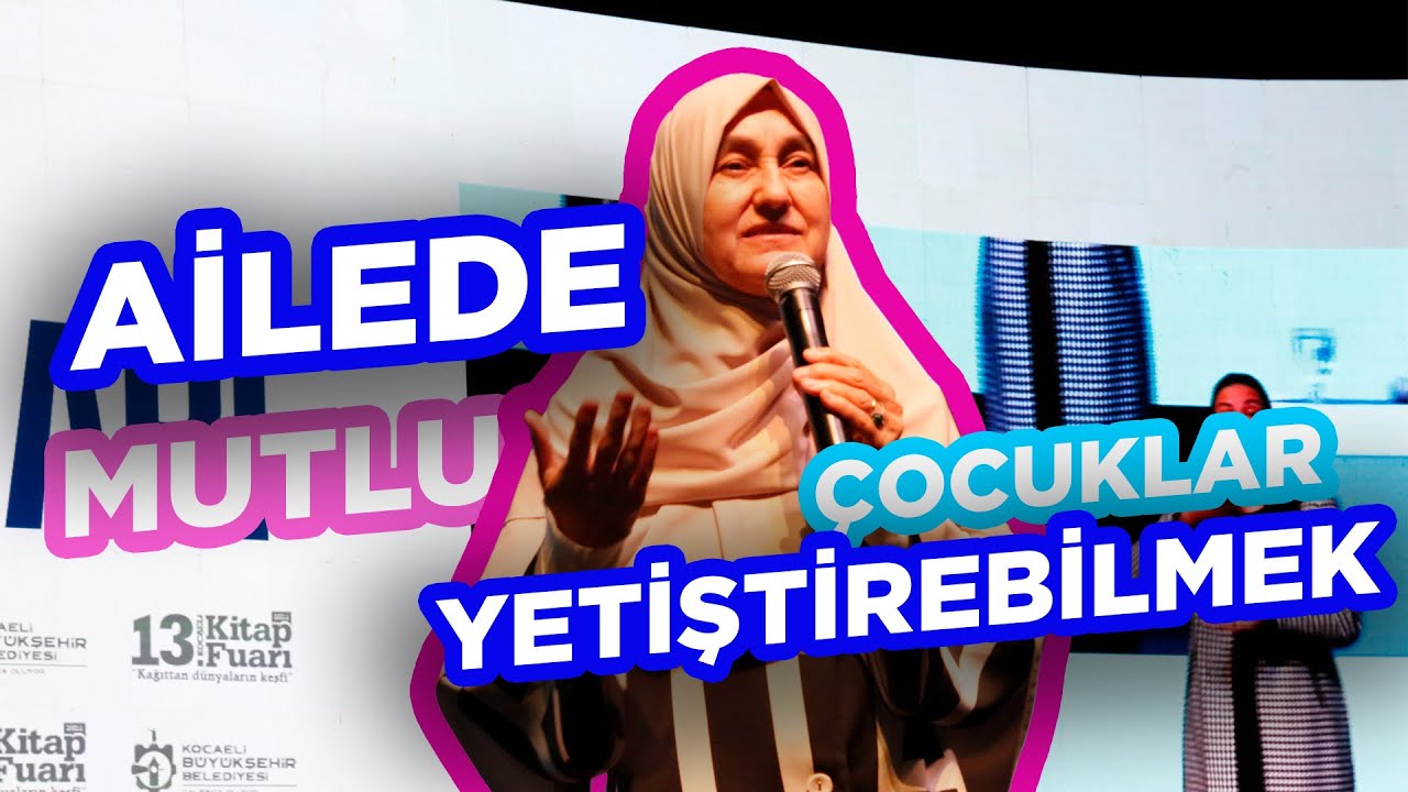 Saliha Erdim’le “Ailede Mutlu Çocuklar Yetiştirebilmek”