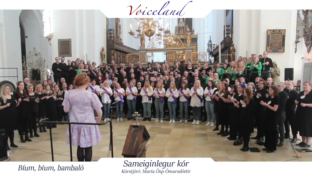Voiceland 2022 - Sameiginlegur kór - Bíum bíum bambaló
