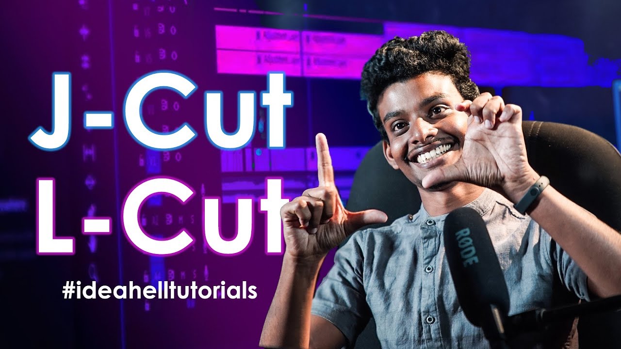 J-Cut සහ L-Cut