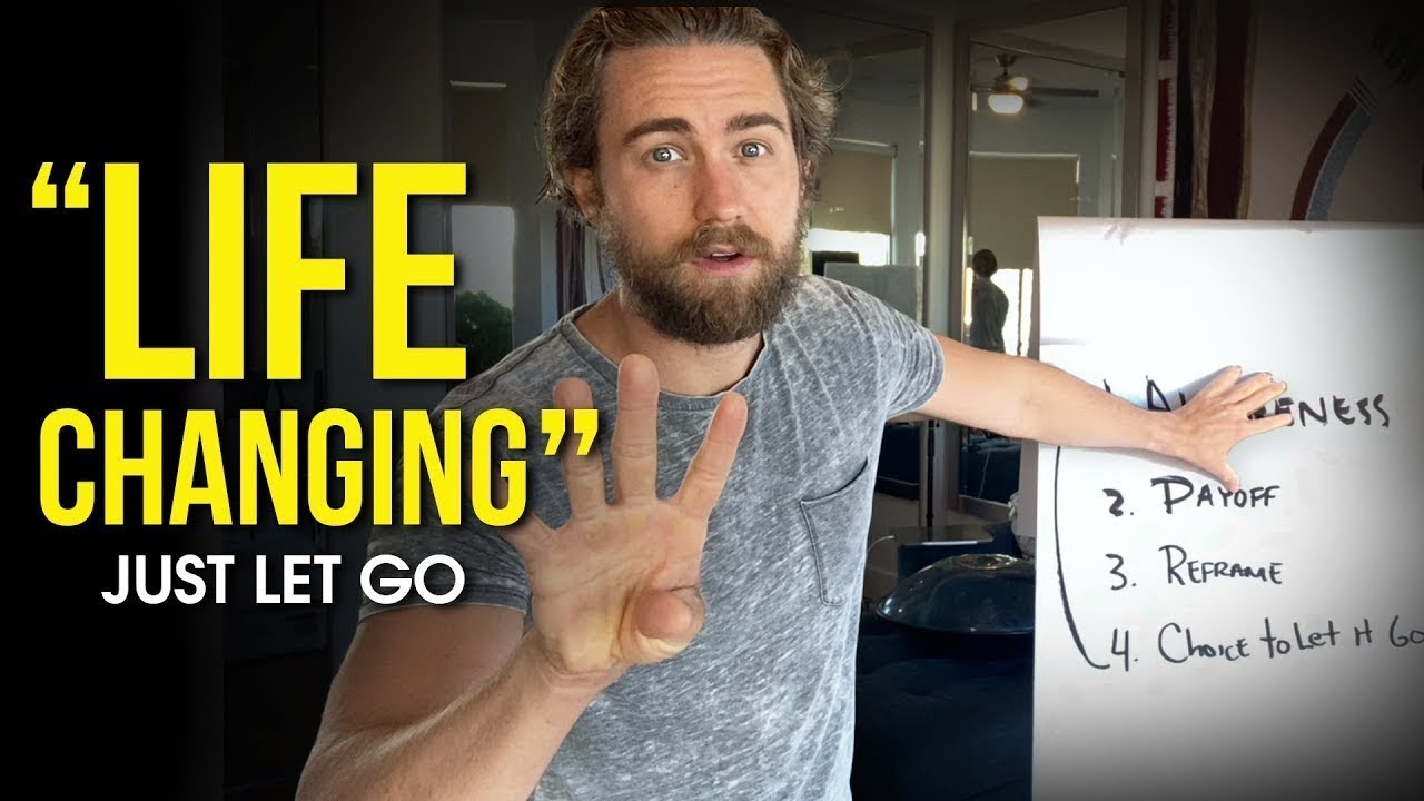 The 4 Step Letting Go of a Relationship, Attachment, or Outcome Process (life changing)
