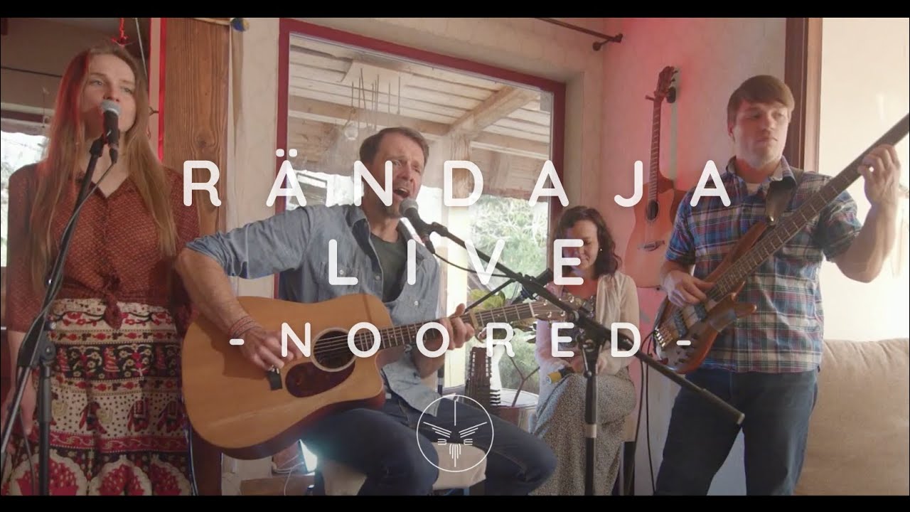 Noored - Rändaja - LIVE